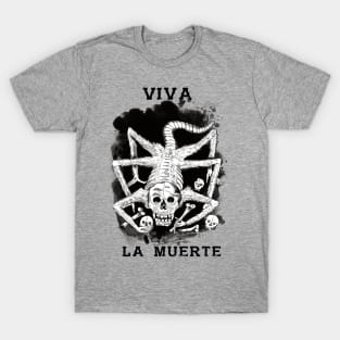 Viva la Muerte T-Shirt